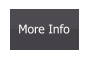 More Info